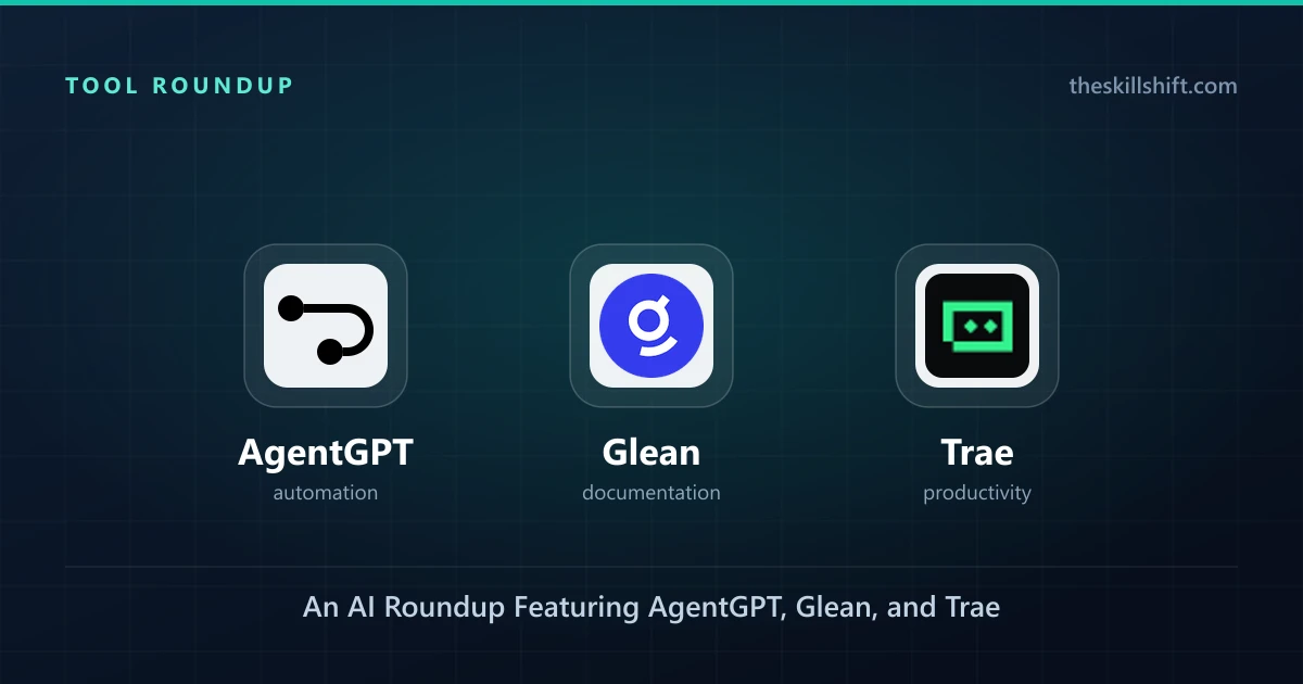 Automating Operations Management in 2026: An AI Roundup Featuring AgentGPT, Glean, and Trae