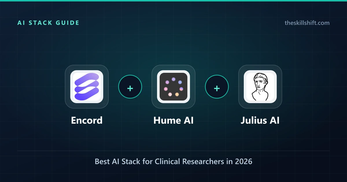 Best AI Stack for Clinical Researchers in 2026