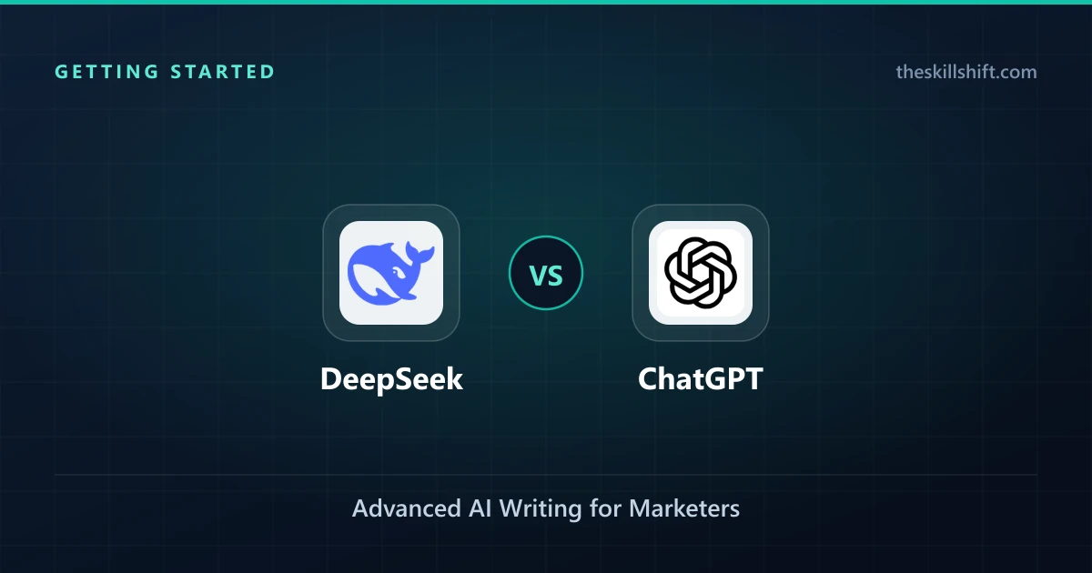 DeepSeek vs ChatGPT: Advanced AI Writing for Marketers