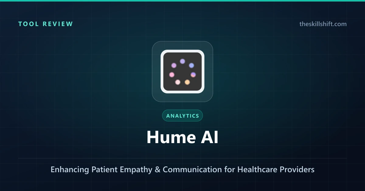 Hume AI Review 2026: Enhancing Patient Empathy & Communication for Healthcare Providers