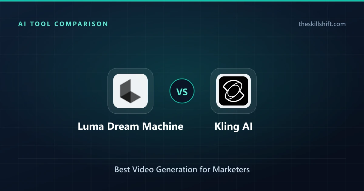 Luma Dream Machine vs Kling AI: Best Video Generation for Marketers