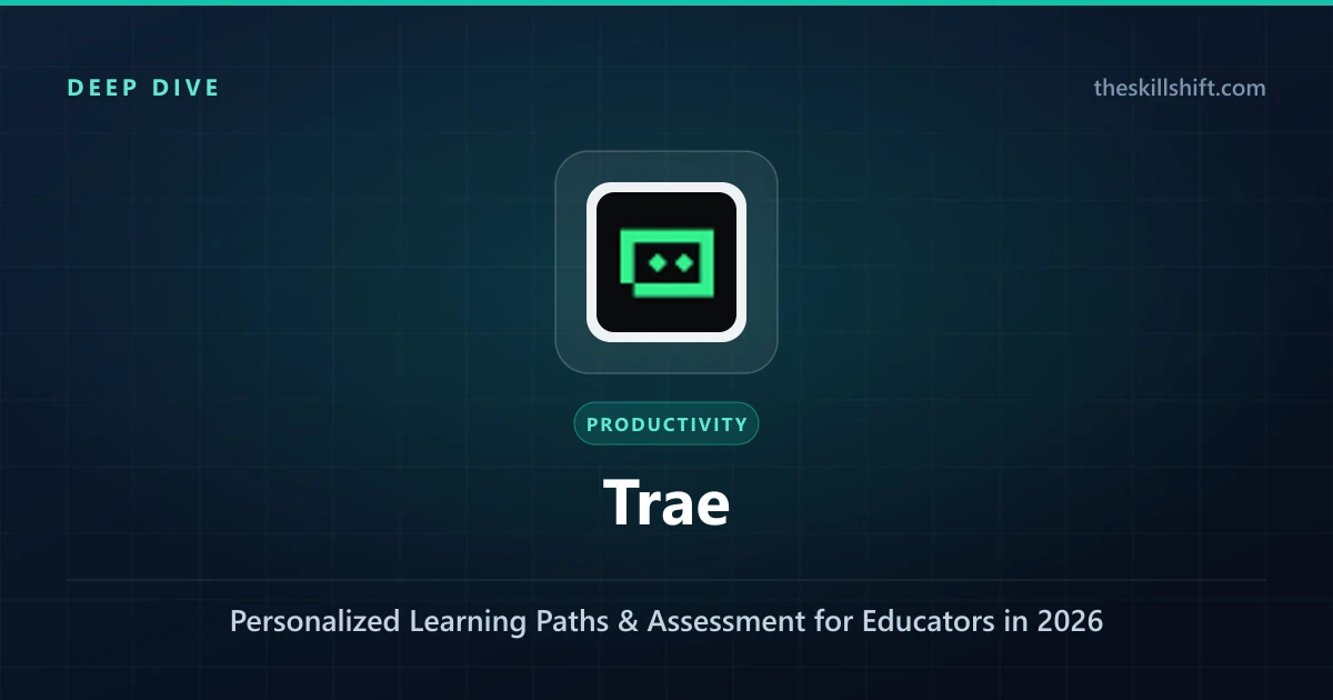 Trae AI Deep Dive: Personalized Learning Paths & Assessment for Educators in 2026